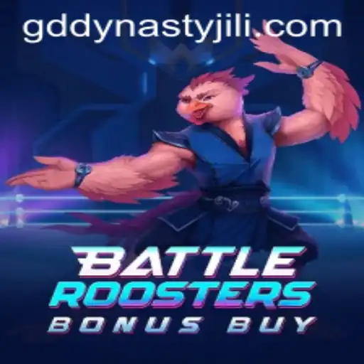 BattleRoostersBonusBuy: A New Gaming Sensation by GD DYNASTY