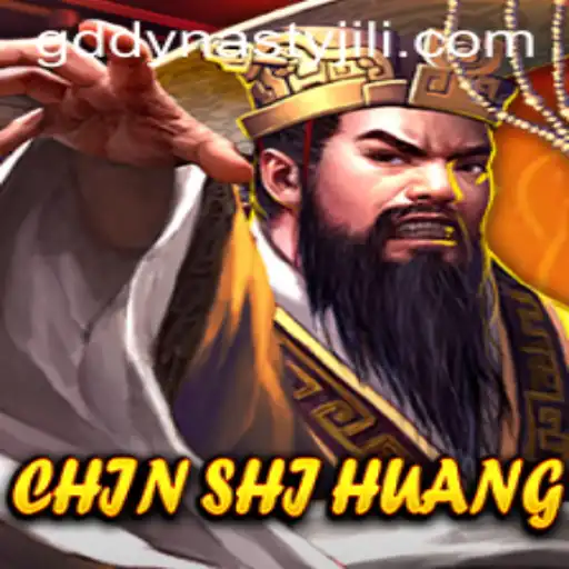 Discover the Majesty of ChinShiHuang in the Exciting GD DYNASTY Game