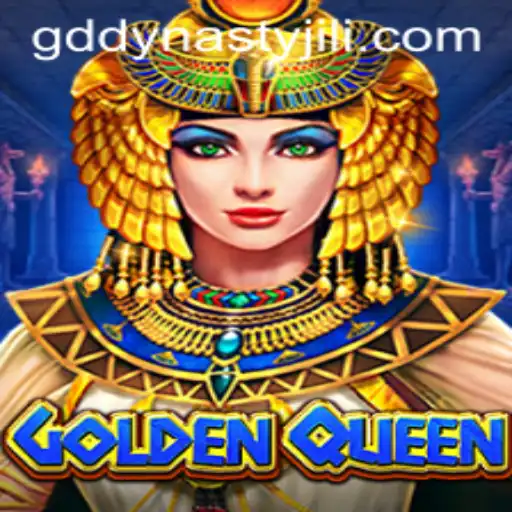 GoldenQueen: Unveiling the Exciting World of GD DYNASTY