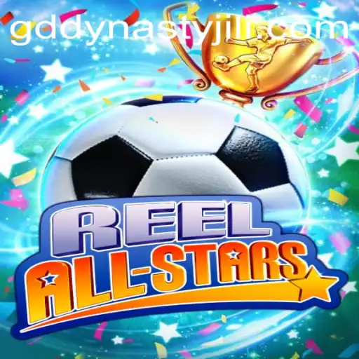 ReelAllStars: The Dynamic New Experience from GD DYNASTY