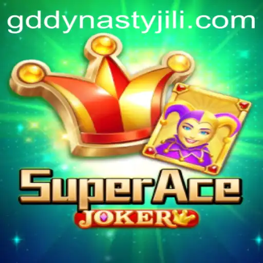 Discovering SuperAceJoker: A Thrilling Journey into GD DYNASTY
