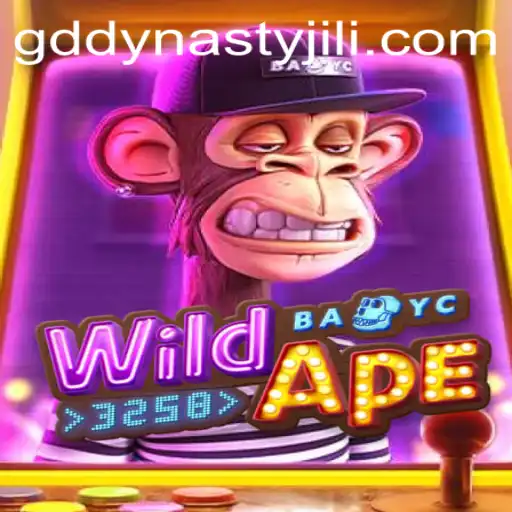 Exploring the Thrills of WildApe3258: GD DYNASTY Edition