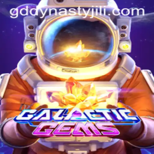 Exploring GalacticGems: A Deep Dive into GD DYNASTY