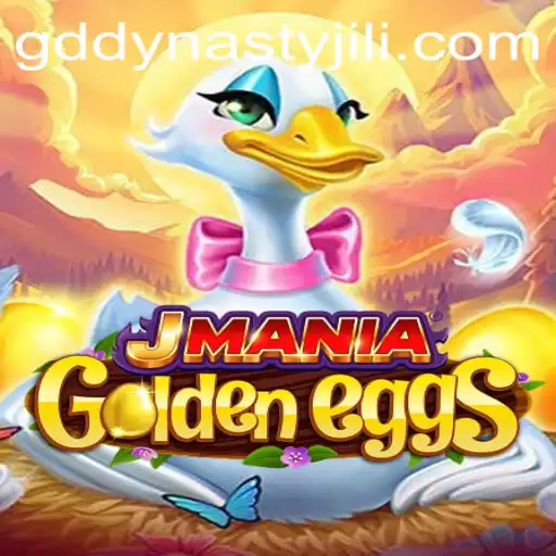 Exploring JManiaGoldenEggs: Enter the World of GD DYNASTY