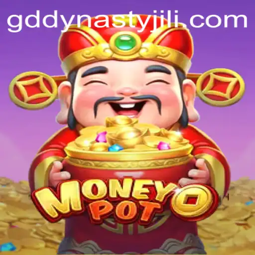 MoneyPot: The Ultimate Gaming Experience with GD DYNASTY
