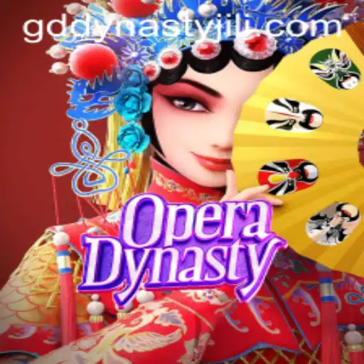 OperaDynasty: Exploring the Enchanting World of GD DYNASTY